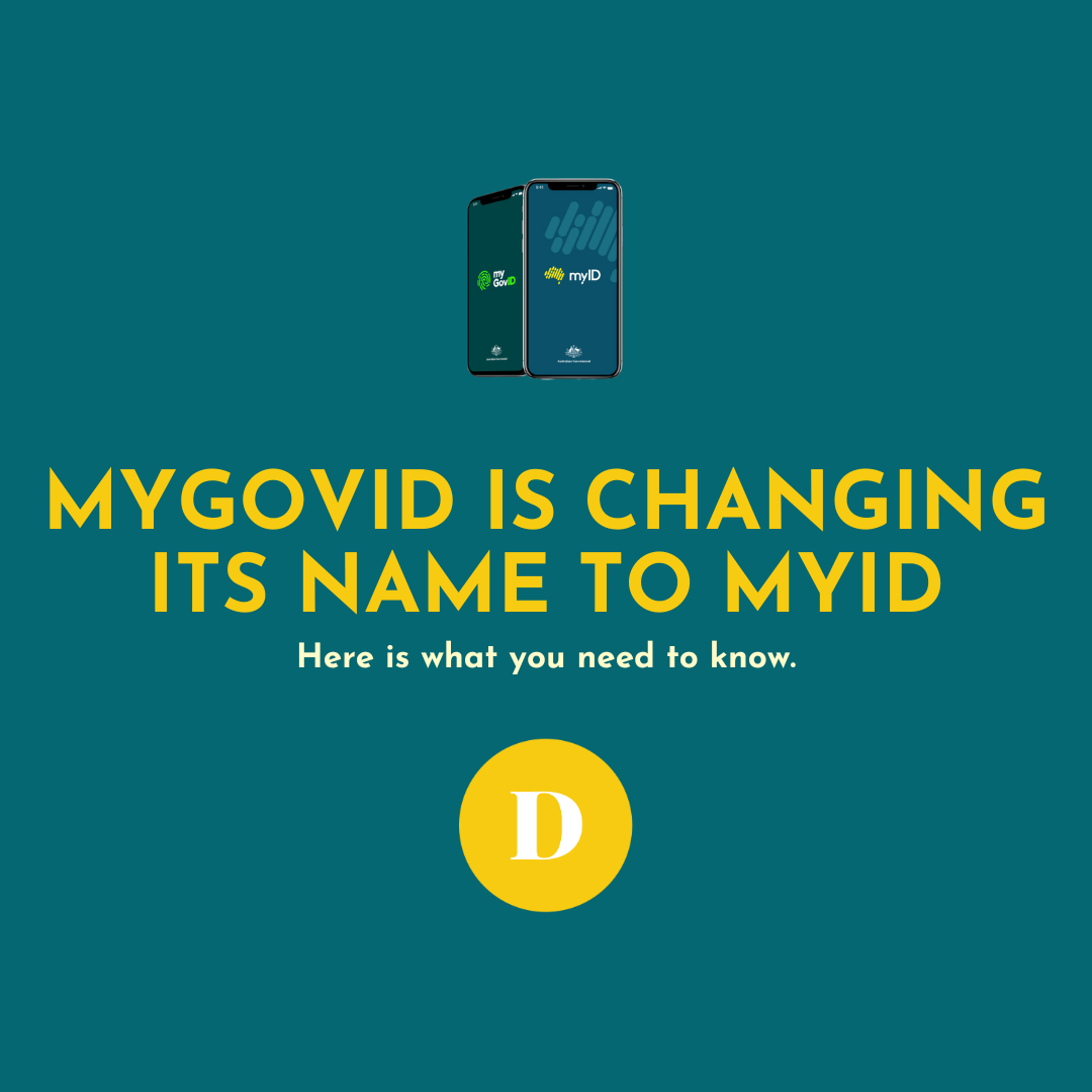 MyGovID is Becoming myID: What You Need to Know